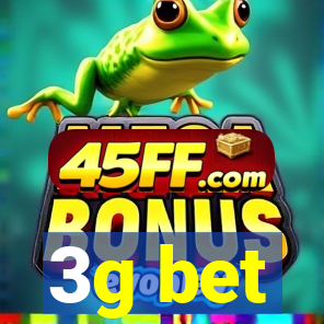 3g bet